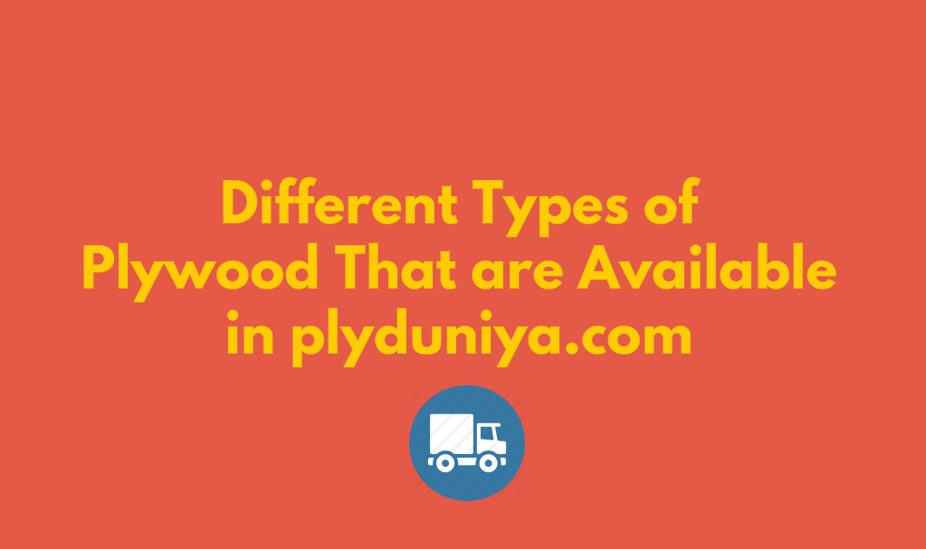 Different Plywood available at plyduniya